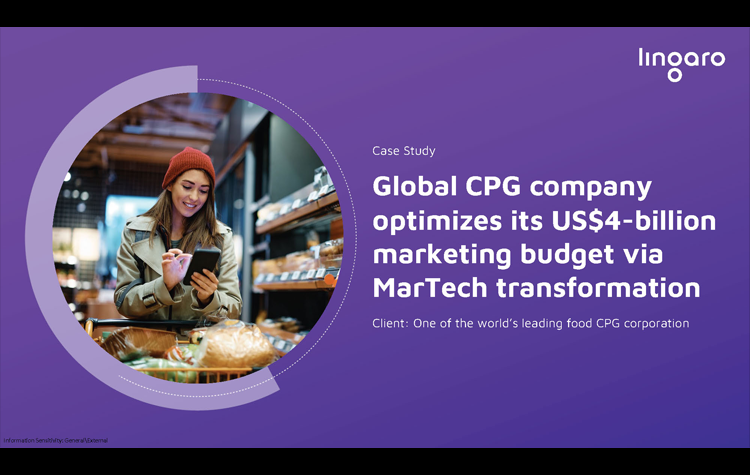 Global CPG company optimizes its US$4-billion marketing budget via MarTech transformation